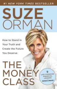 The Money Class: How to Stand in Your Truth & Create the Future You Deserve